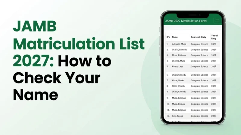 JAMB Matriculation List 2027: How to Check Your Name